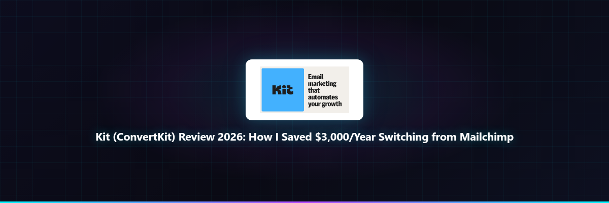 Kit (ConvertKit): How I Saved $3,000/Year Switchi...